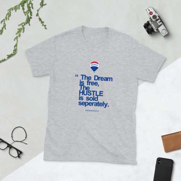 RE/MAX Hustle Short-Sleeve Unisex T-Shirt